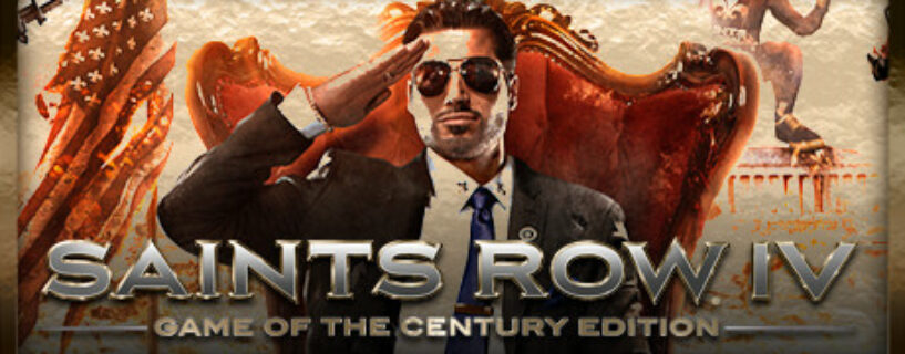 Saints Row IV Game of The Century Edition + ALL DLCs Español Pc