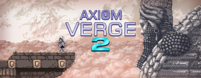 Axiom Verge 2 Pc