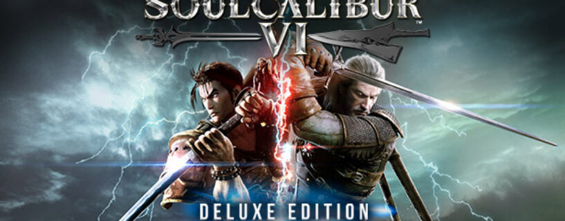 SOULCALIBUR VI Deluxe Edition + ALL DLCs + Online Steam Español Pc