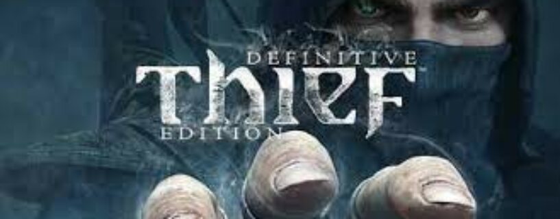 THIEF Definitive Edition + ALL DLCs + Extras Español Pc