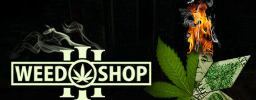 Weed Shop 3 Pc