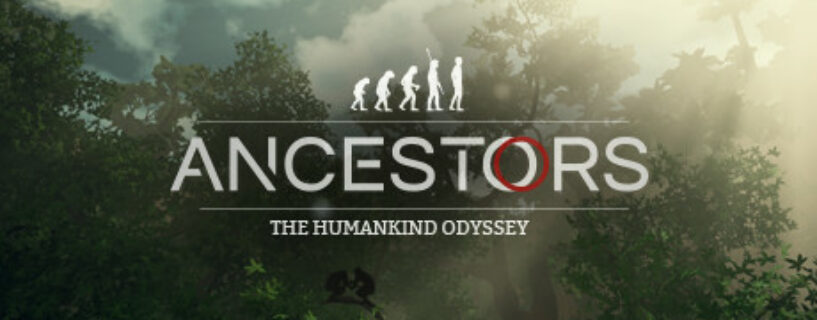 Ancestors The Humankind Odyssey Español Pc