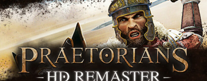 Praetorians HD Remaster Español Pc