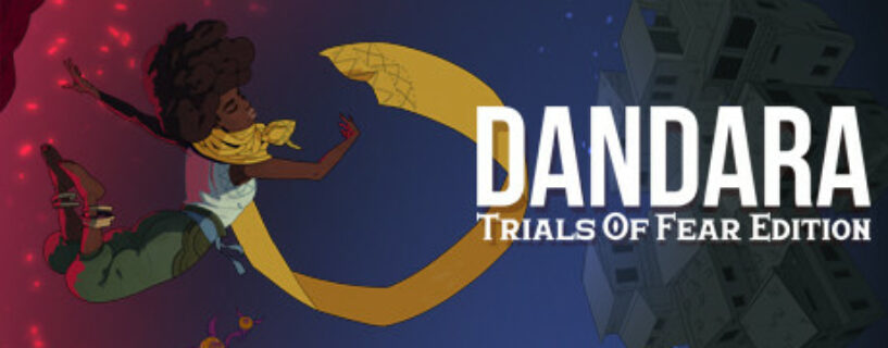 Dandara Trials of Fear Edition Español Pc