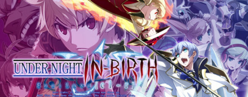 UNDER NIGHT IN-BIRTH Exe Late [cl-r] Pc