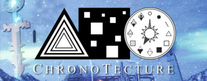 ChronoTecture The Eprologue Pc