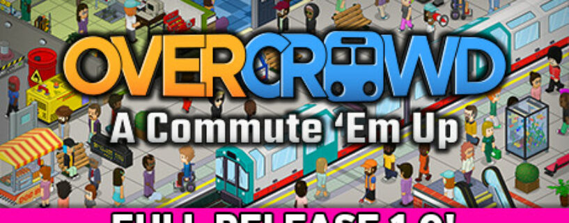 Overcrowd A Commute ‘Em Up Español Pc