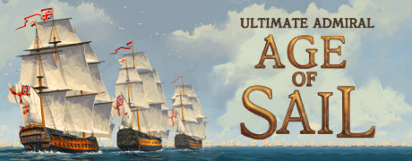 Ultimate Admiral Age of Sail Pc