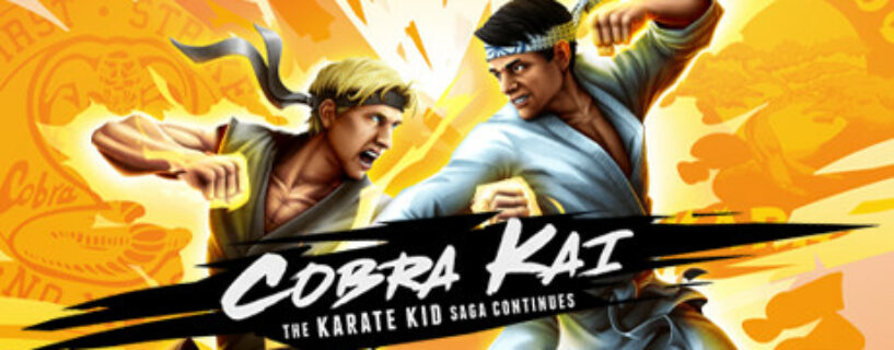 Cobra Kai The Karate Kid Saga Continues Español Pc