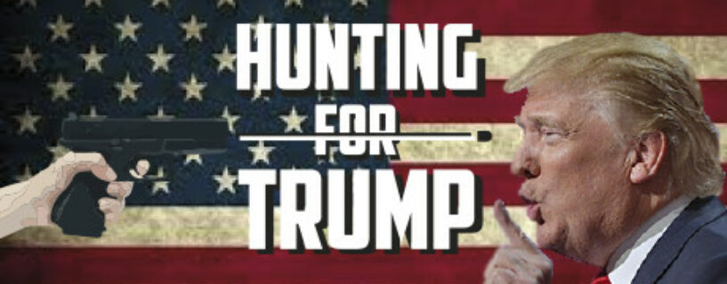 Hunting For Trump Español Pc