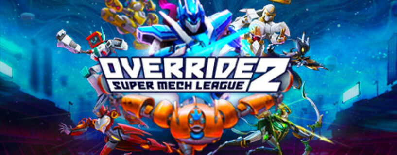 Override 2 Super Mech League Español Pc