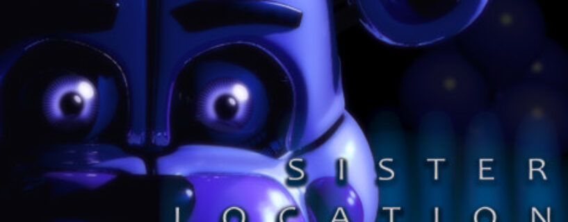 Five Nights at Freddys Sister Location Pc