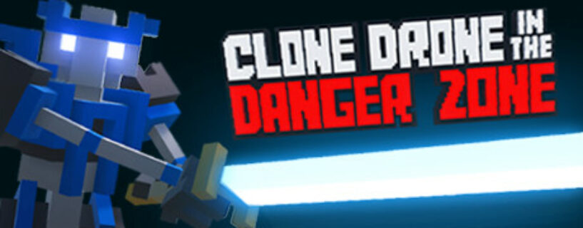 Clone Drone in the Danger Zone Español Pc
