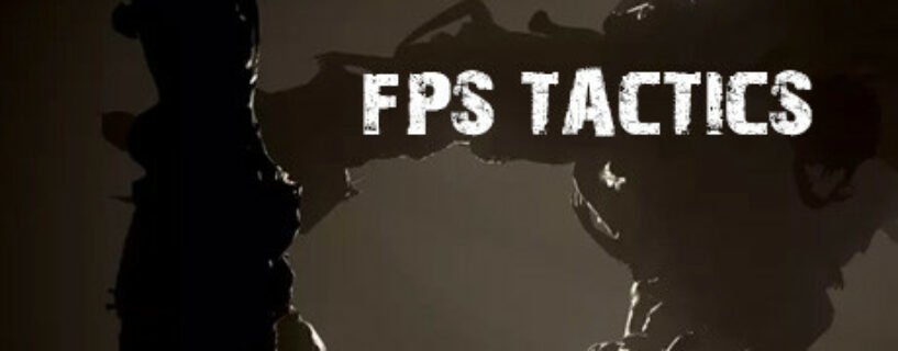 FPS Tactics Pc