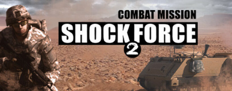 Combat Mission Shock Force 2 + ALL DLCs Español Pc