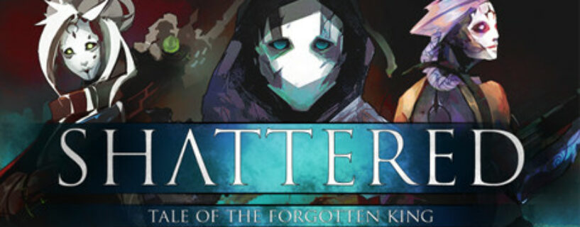 Shattered Tale of the Forgotten King Español Pc