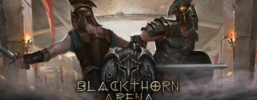 Blackthorn Arena Game of the year Edition + ALL DLCs Español Pc