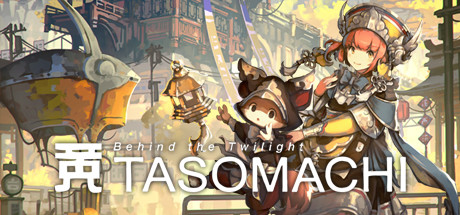 TASOMACHI Behind the Twilight Pc