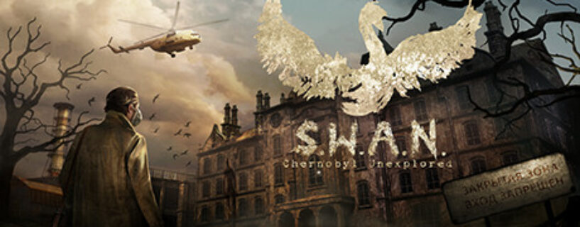 S.W.A.N. Chernobyl Unexplored Pc