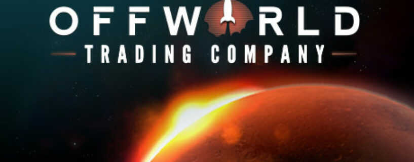 Offworld Trading Company + ALL DLCs Español Pc