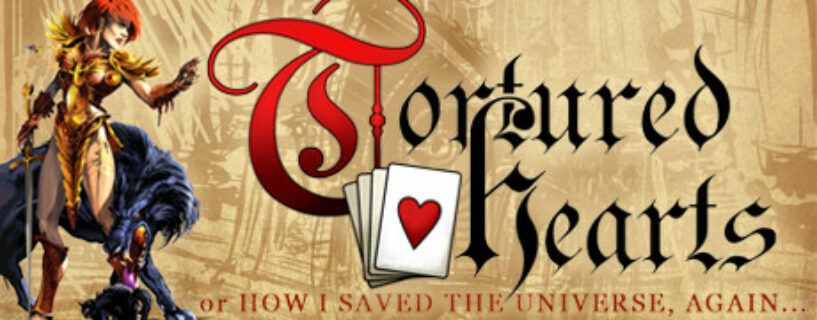 Tortured Hearts Or How I Saved The Universe Again Pc