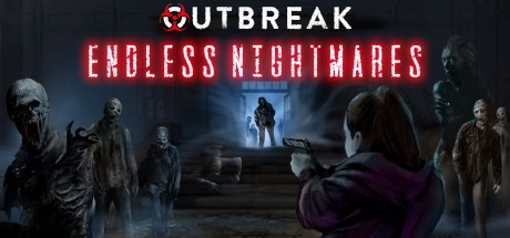 Outbreak Endless Nightmares Pc