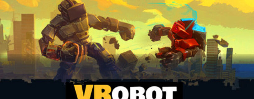 VRobot VR Giant Robot Destruction Simulator Pc