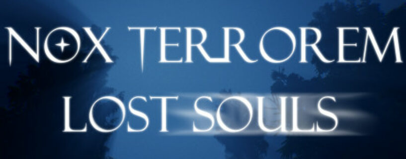 Nox Terrorem Lost Souls Pc