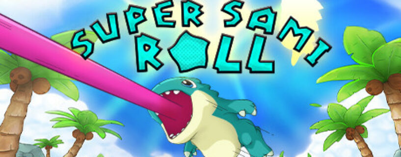 Super Sami Roll Español Pc