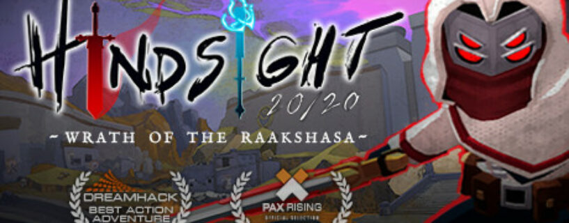 Hindsight 20/20 Wrath of the Raakshasa Pc