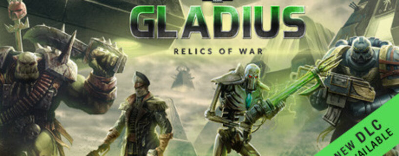 Warhammer 40,000 Gladius Relics of War + ALL DLCs + Bonus + Online Español Pc