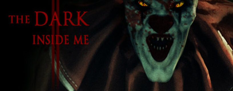 The Dark Inside Me Chapter II Pc