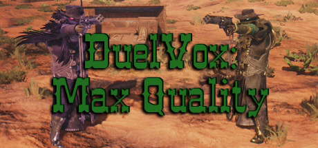 DuelVox Max Quality Pc