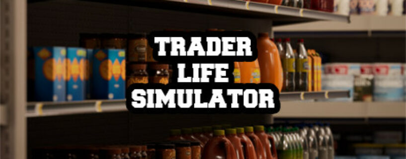 Trader Life Simulator Español Pc