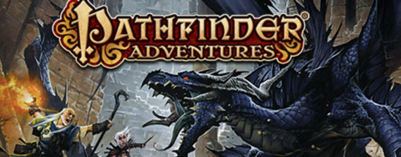 Pathfinder Adventures + ALL DLCs Pc