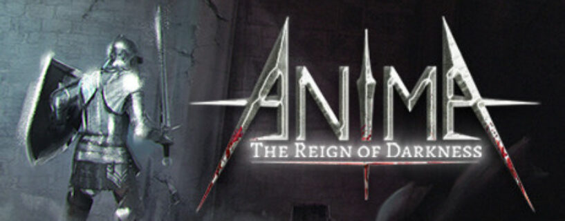 Anima The Reign of Darkness Español Pc