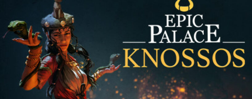 Epic Palace Knossos Pc