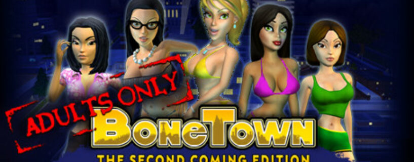 BoneTown The Second Coming Edition Pc (+18)