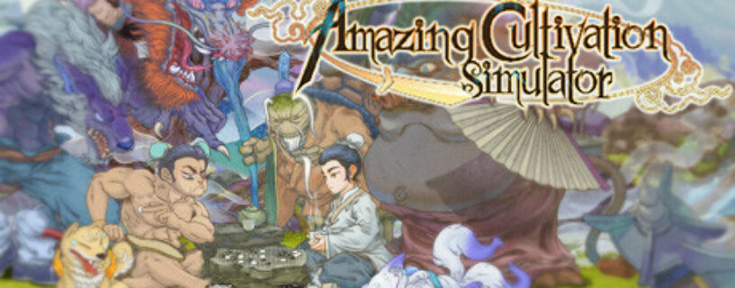 Amazing Cultivation Simulator Pc