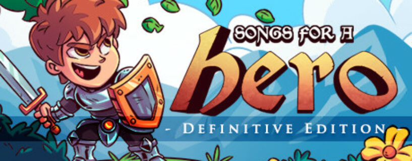 Songs for a Hero Definitive Edition Pc