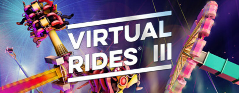 Virtual Rides 3 Funfair Simulator Ultimate Edition + ALL DLCs Español Pc