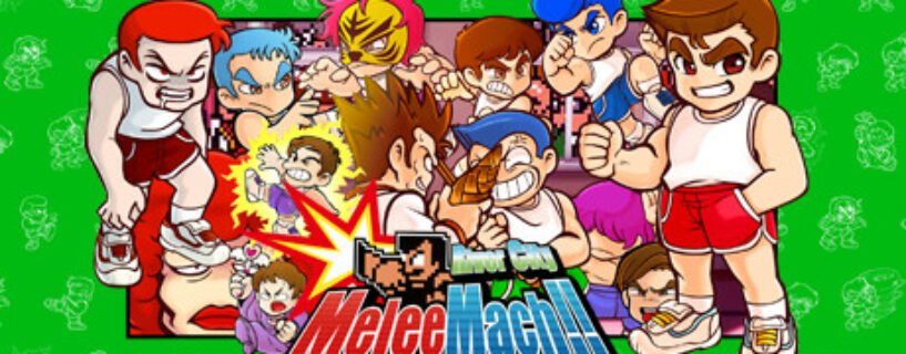 River City Melee Mach!! Pc