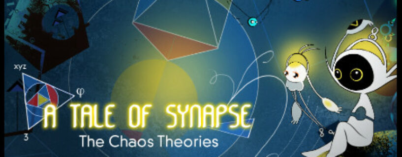 A Tale of Synapse The Chaos Theories Español Pc