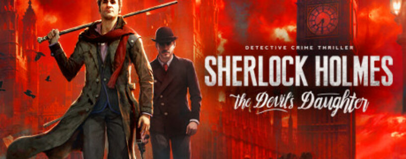 Sherlock Holmes The Devils Daughter Español Pc