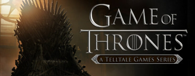 Game of Thrones A Telltale Games Series Pc