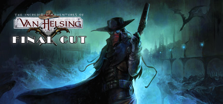 The Incredible Adventures of Van Helsing Final Cut + ALL DLCs Español Pc