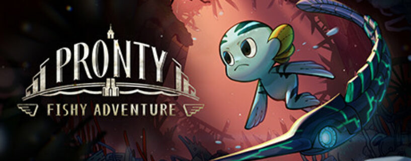 Pronty Fishy Adventure + ALL DLCs Pc