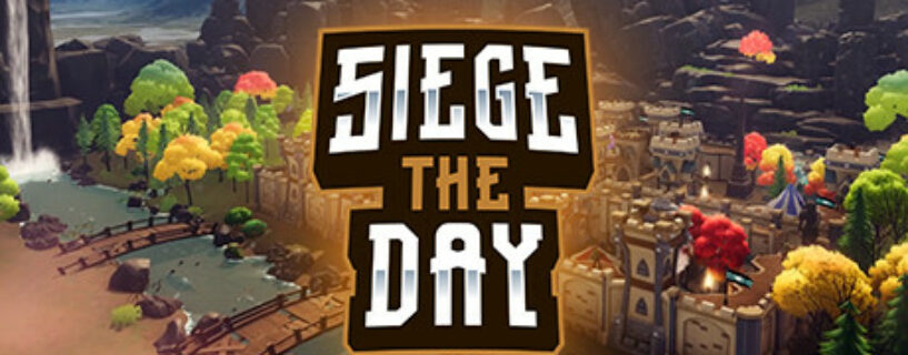 Siege the Day Pc