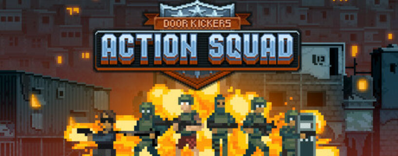 Door Kickers Action Squad + Online Steam Pc