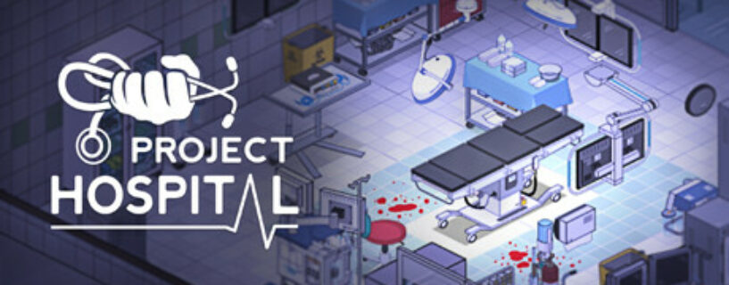 Project Hospital + ALL DLCs Español Pc